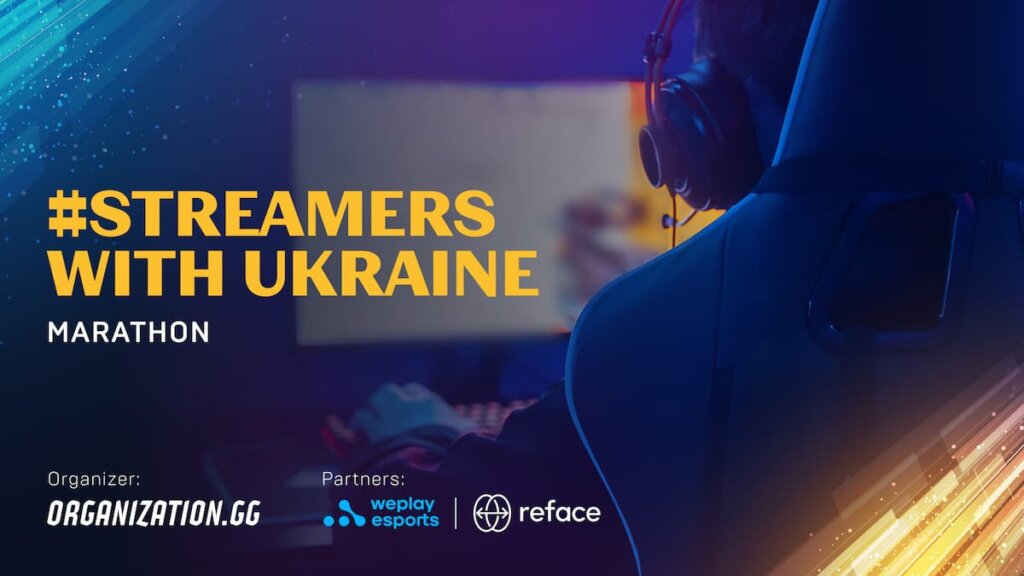 StreamersWithUkraine how streamers and esports stars help Ukrainians 2 1